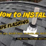 How to Install Vent Pipe Flashing on an Existing Roof