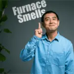 My Furnace Smells Funny What to Do