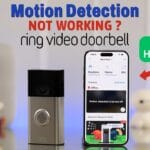 Ring Doorbell 2 Motion Detection Not Working