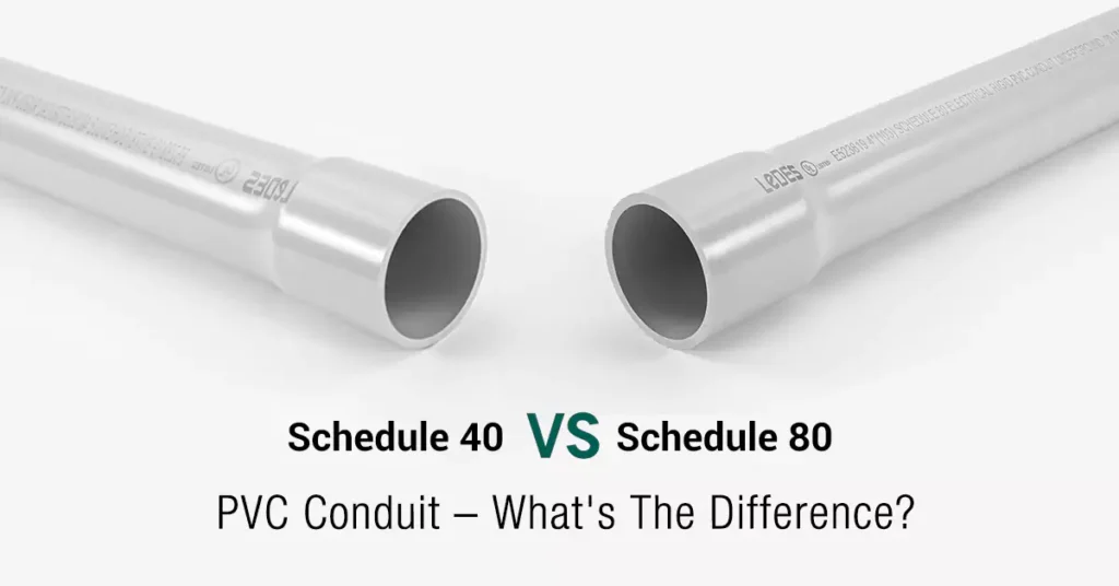 Schedule Forty Vs Eighty Electrical Conduit