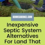 Septic Tank Alternatives for Land That Won'T Perk