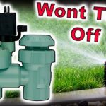 Sprinkler Valve Won'T Shut off