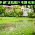 Stop Water Runoff Neighbors Yard