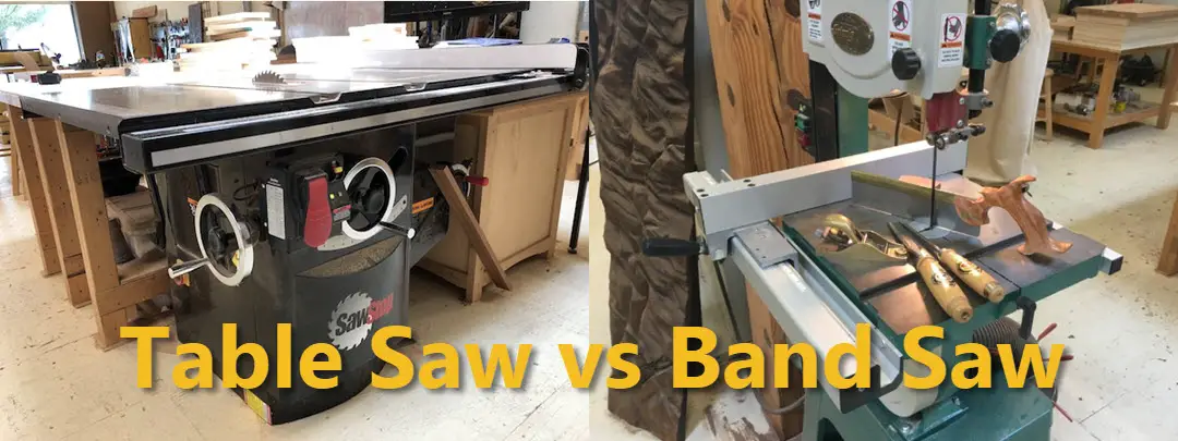 Table Saw Vs Band Saw