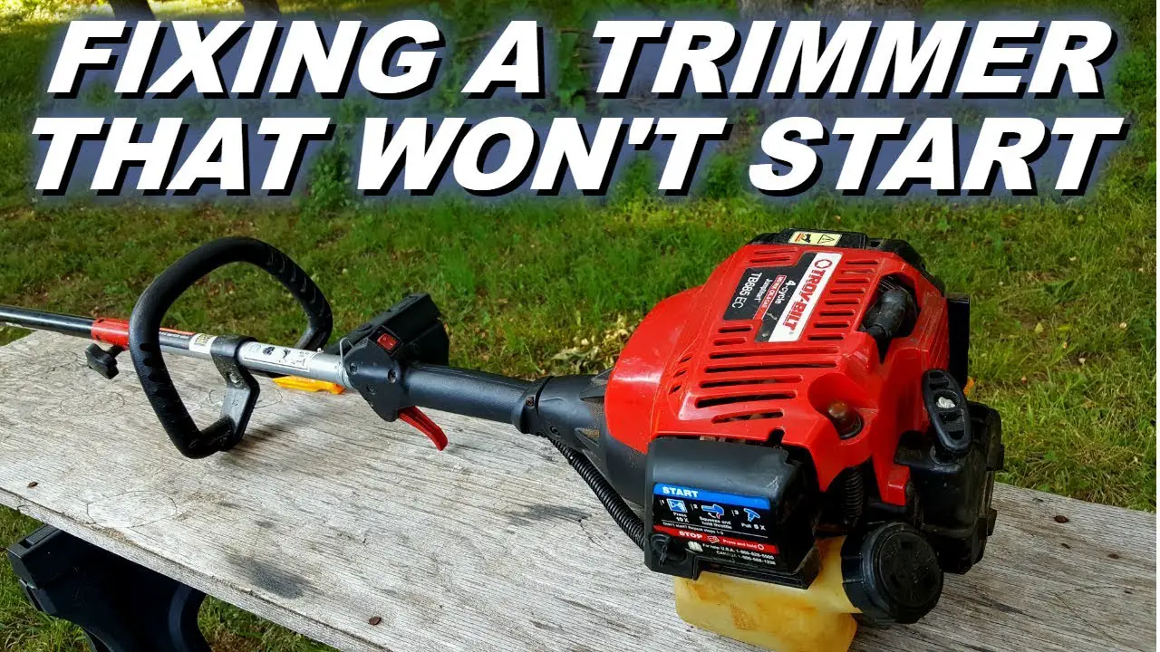 Troy Bilt Weedeater Won'T Start