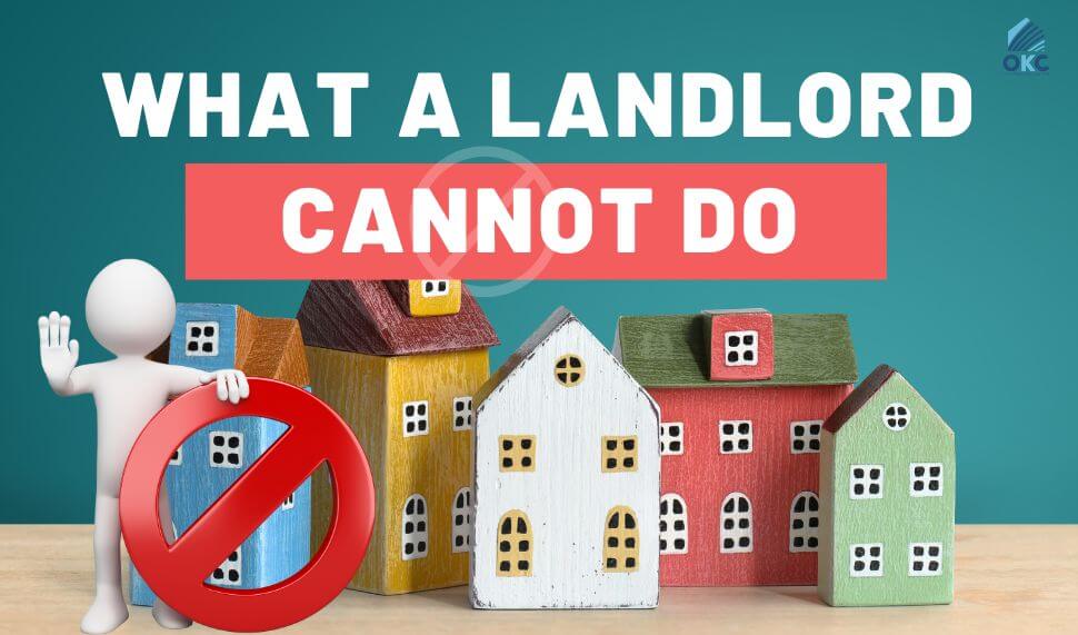 What a Landlord Cannot Do