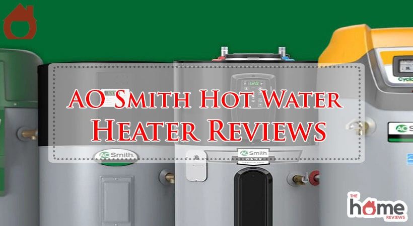 AO Smith Hot Water Heater Reviews