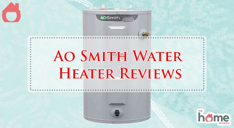 Ao Smith Water Heater Reviews