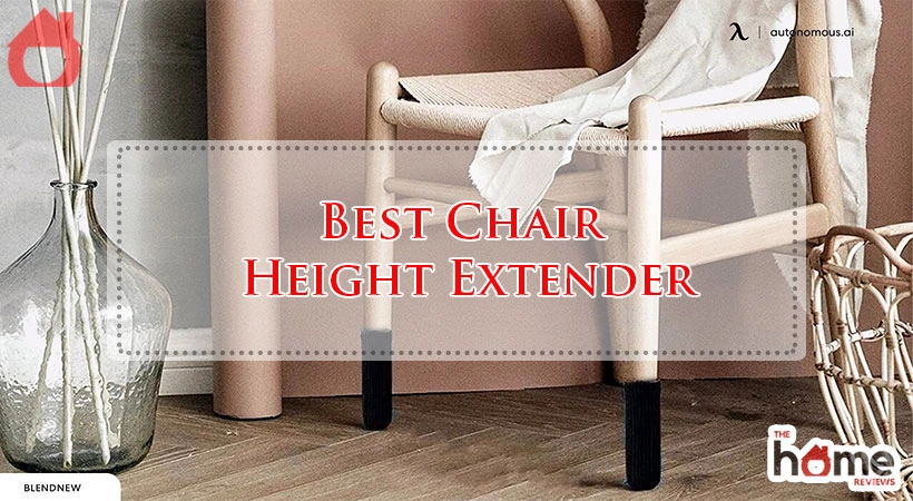Best Chair Height Extender