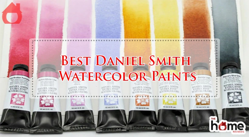 Best Daniel Smith Watercolor Paints
