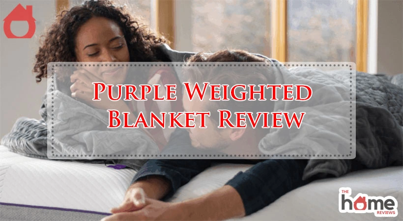 Purple Weighted Blanket Review