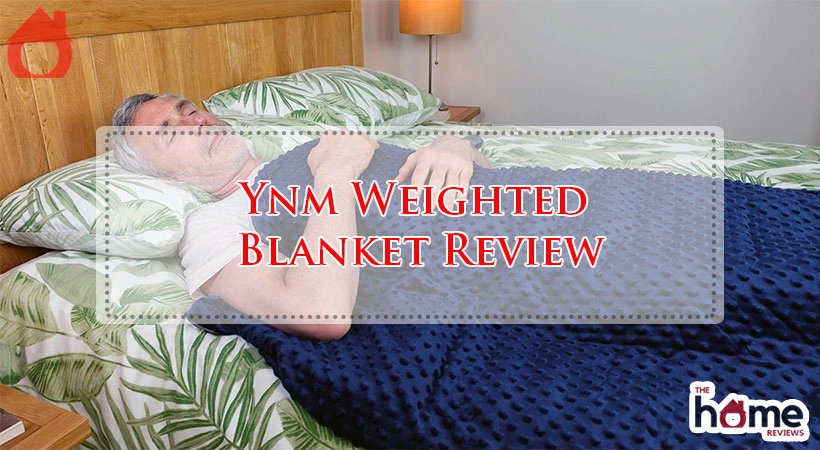 Ynm Weighted Blanket Review