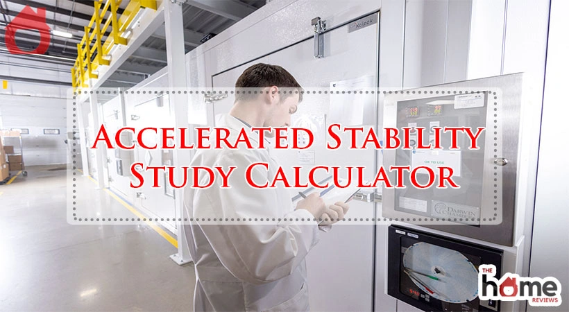 Accelerated Stability Study Calculator