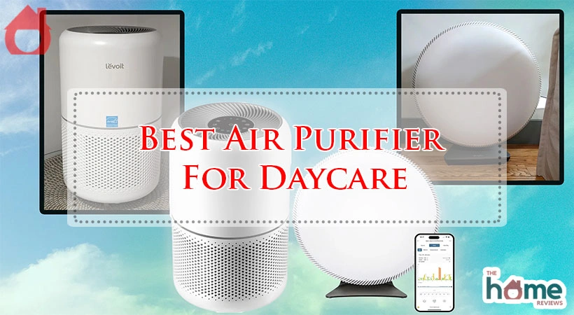 Best Air Purifier For Daycare