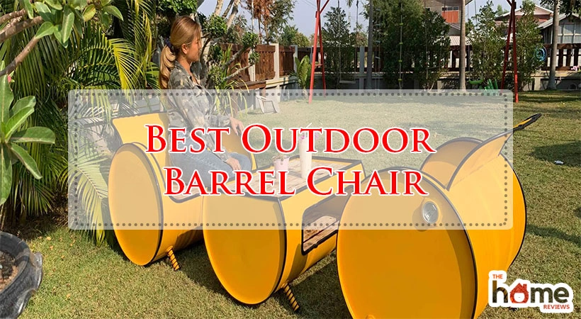 Best Outdoor Barrel Chair