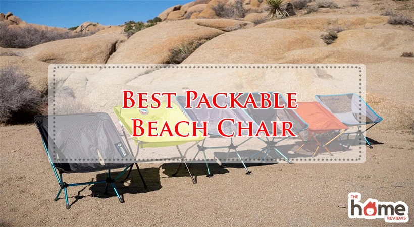 Best Packable Beach Chair