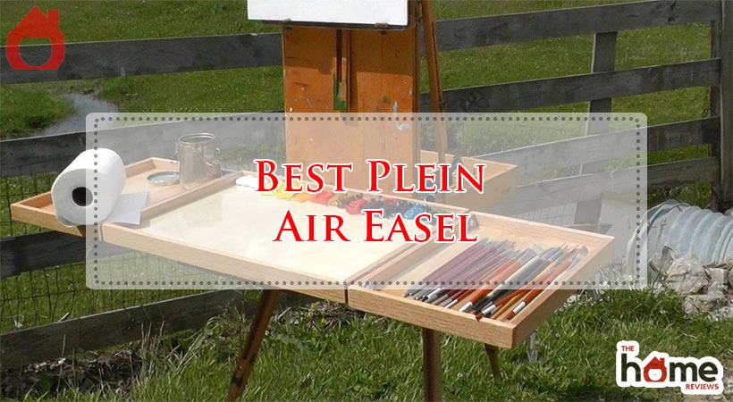 Best Plein Air Easel