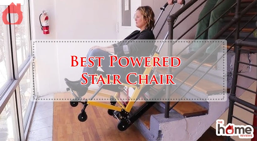 Best Powered Stair Chair