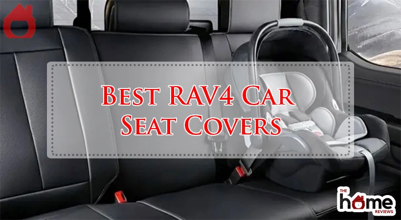 Best RAV4 Car Seat Covers