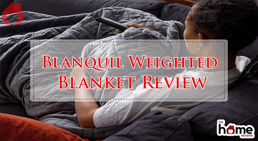 Blanquil Weighted Blanket Review