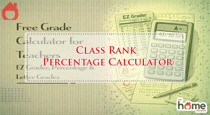 Class Rank Percentage Calculator
