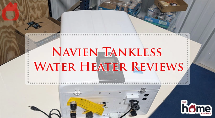 Navien Tankless Water Heater Reviews