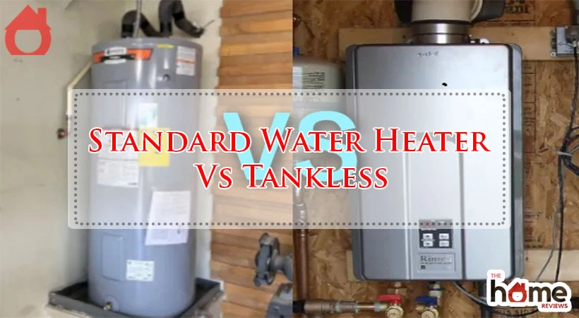 Standard Water Heater Vs Tankless