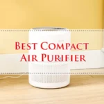 Best Compact Air Purifier