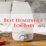 Looking for the best humidifier for baby? Explore safe, easy-to-clean cool mist models perfect for nurseries and newborn comfort.