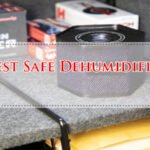 Best Safe Dehumidifier