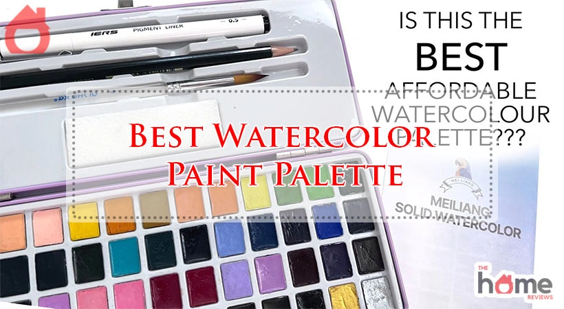 Best Watercolor Paint Palette