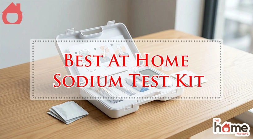 Best At Home Sodium Test Kit