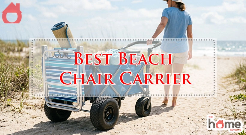 Best Beach Chair Carrier