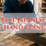 Best Japanese Hand Plane