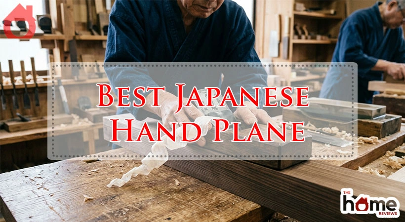 Best Japanese Hand Plane