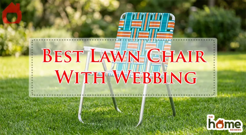 Best Lawn Chair With Webbing