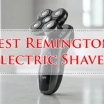 Best Remington Electric Shaver