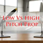 Low Vs High Pitch Prop
