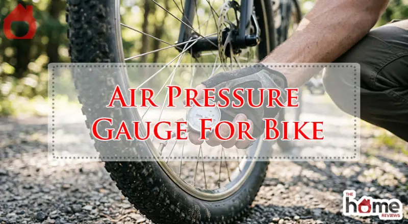 Air Pressure Gauge For Bike-Fi