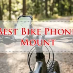 Best Bike Phone Mount-Fi