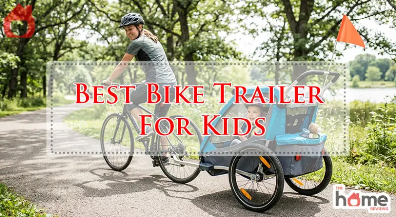 Best Bike Trailer For Kids-Fi