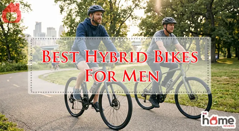 Best Hybrid Bikes For Men-Fi
