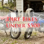 Dirt Bikes Under $500-Fi