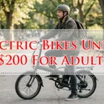 Electric Bikes Under $200 For Adults-Fi