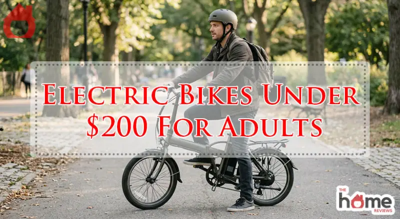 Electric Bikes Under $200 For Adults-Fi